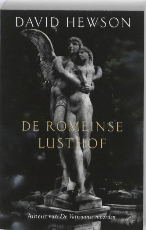 Cover of the book De Romeinse lusthof by David Hewson, VBK Media