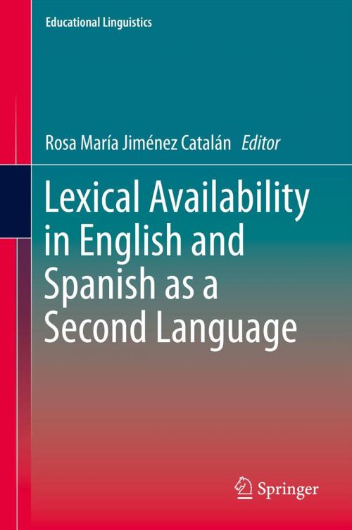 Cover of the book Lexical Availability in English and Spanish as a Second Language by , Springer Netherlands