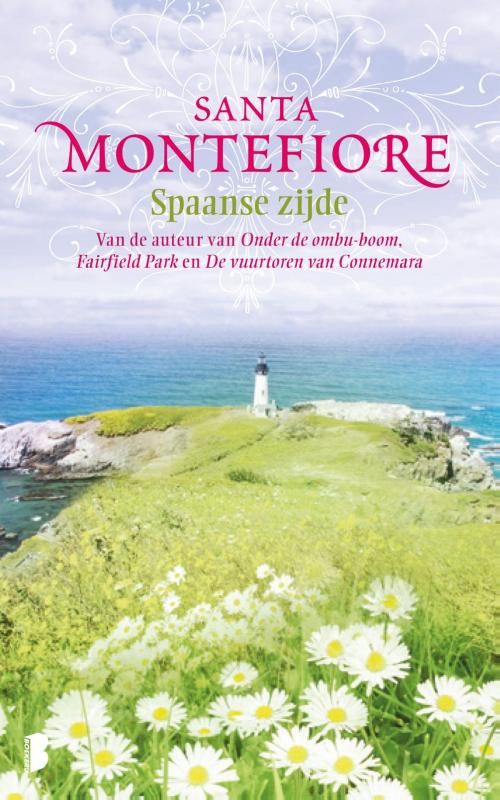 Cover of the book Spaanse zijde by Santa Montefiore, Meulenhoff Boekerij B.V.