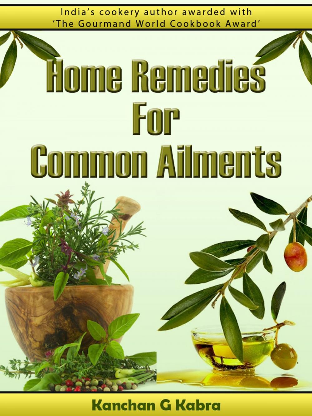 Big bigCover of Home Remedies For Common Ailments