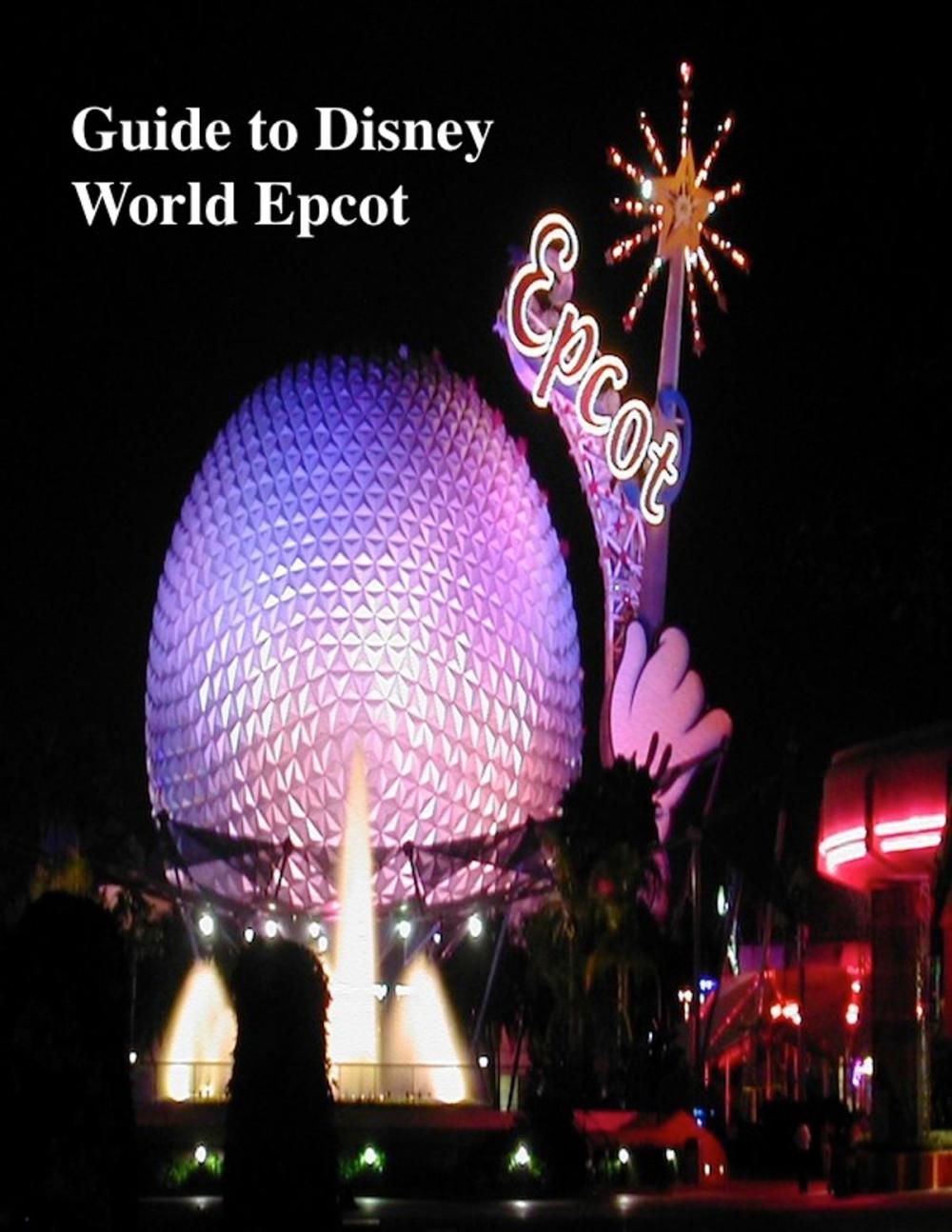 Big bigCover of Guide to Disney World Epcot