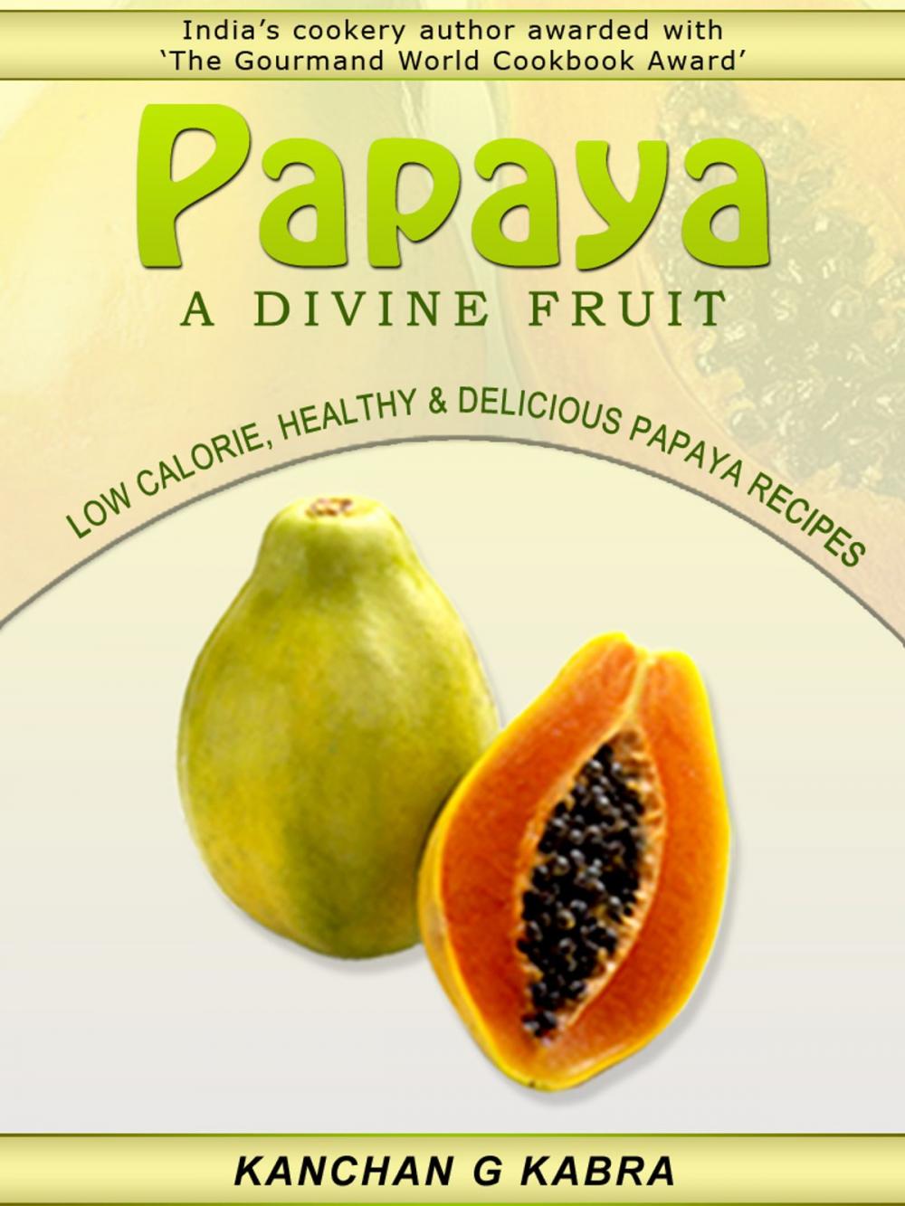 Big bigCover of PAPAYA A DIVINE FRUIT