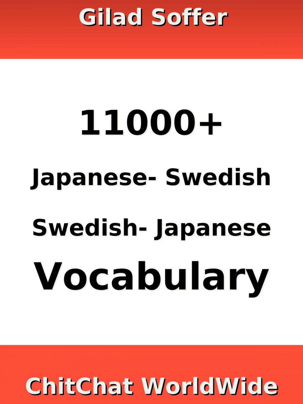 Big bigCover of 11000+ Japanese - Swedish Swedish - Japanese Vocabulary