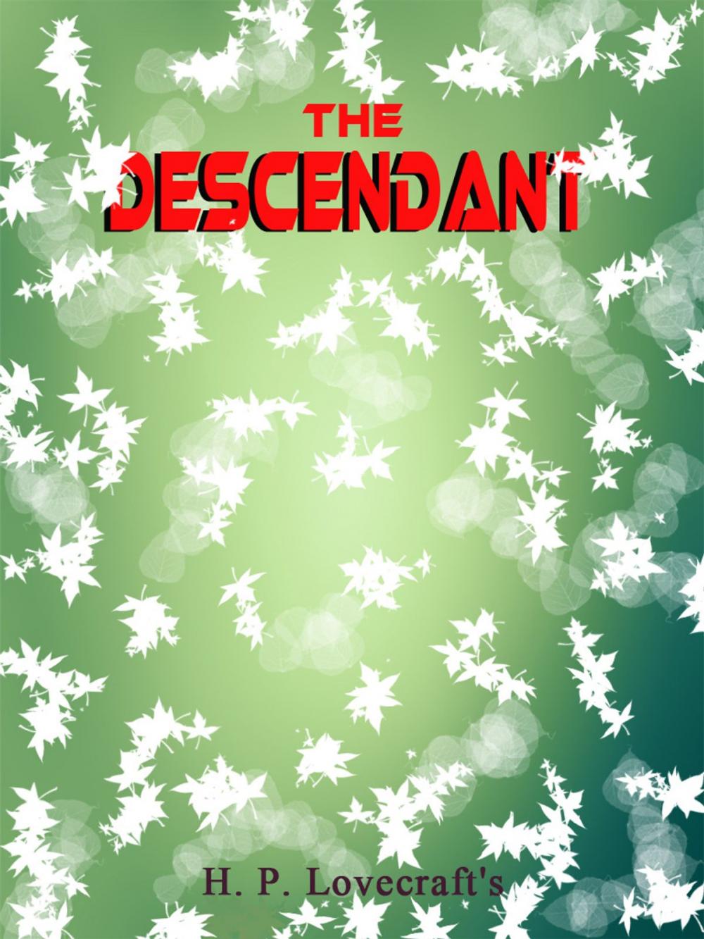 Big bigCover of The Descendant