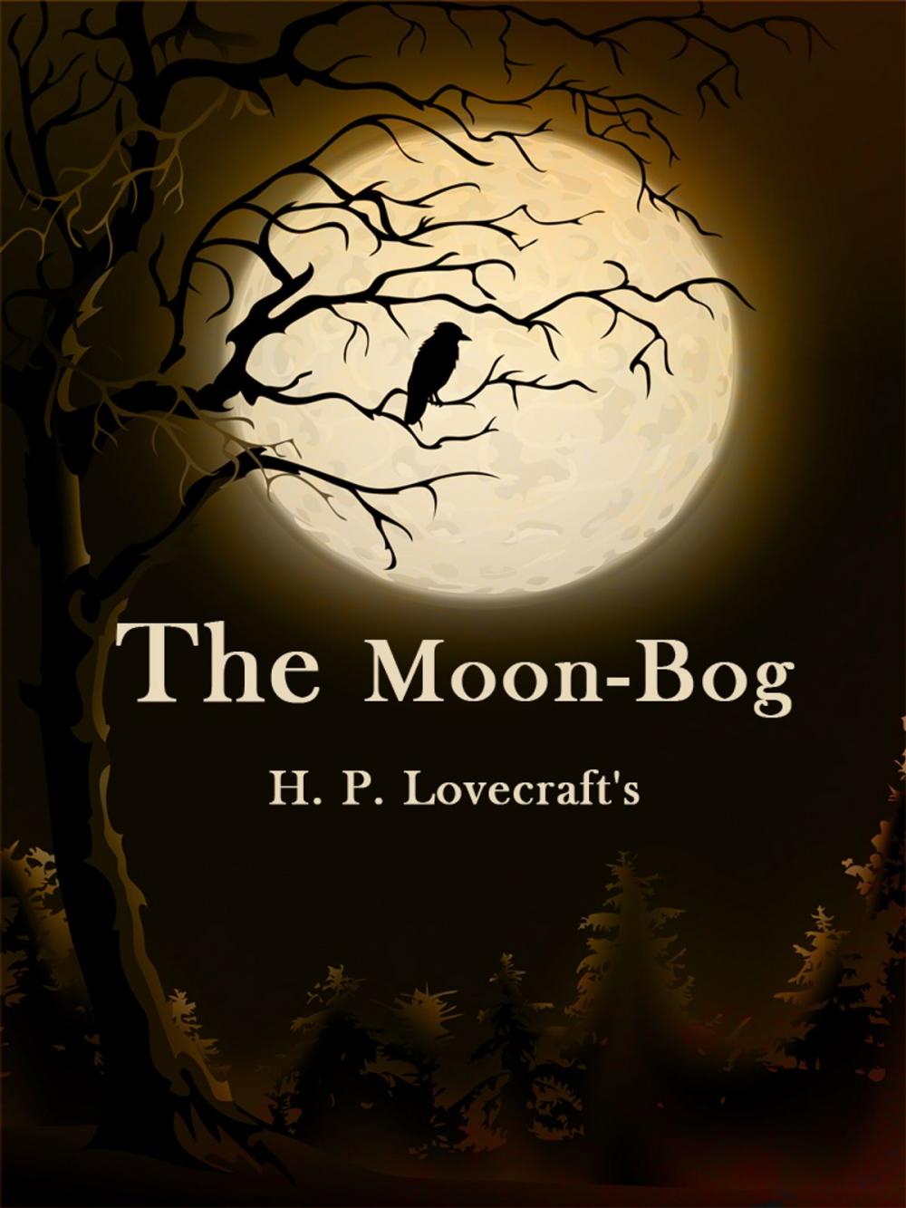 Big bigCover of The Moon-Bog