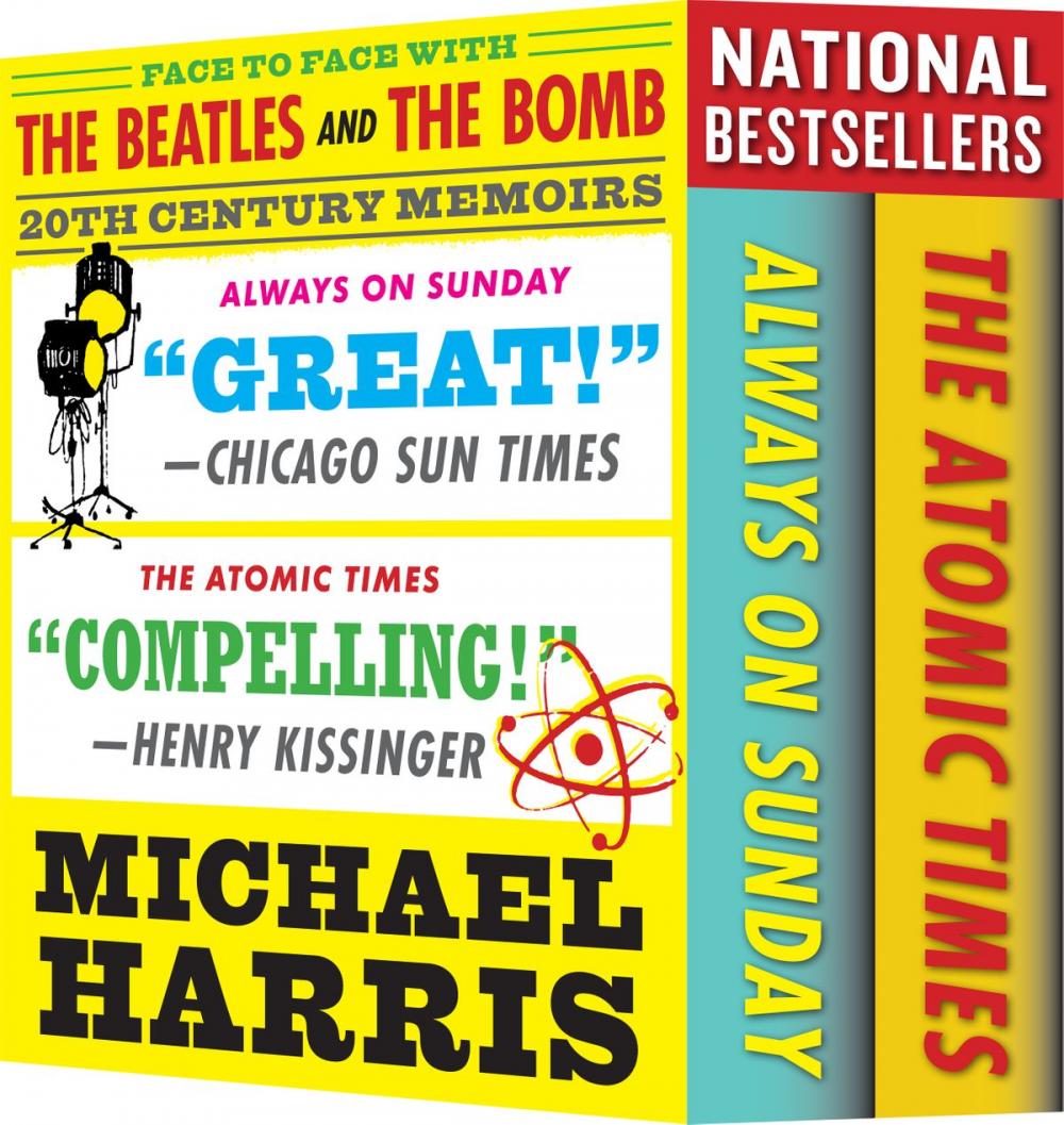 Big bigCover of THE BEATLES AND THE BOMB [Box Set]: The Atomic Times and Always On Sunday