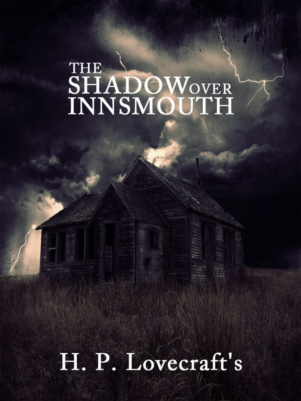 Big bigCover of The Shadow Over Innsmouth