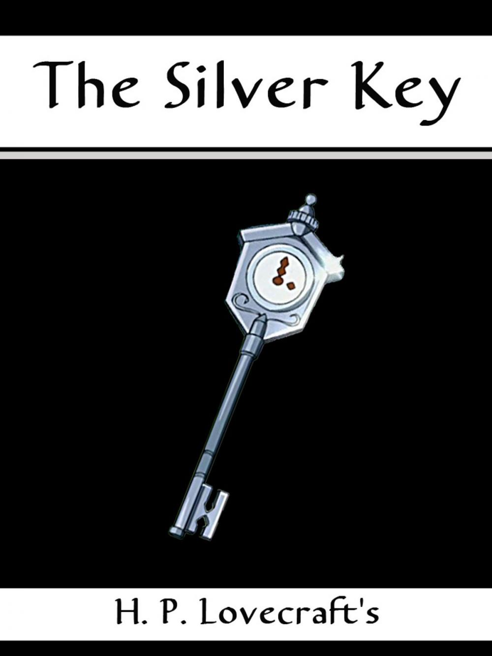 Big bigCover of The Silver Key