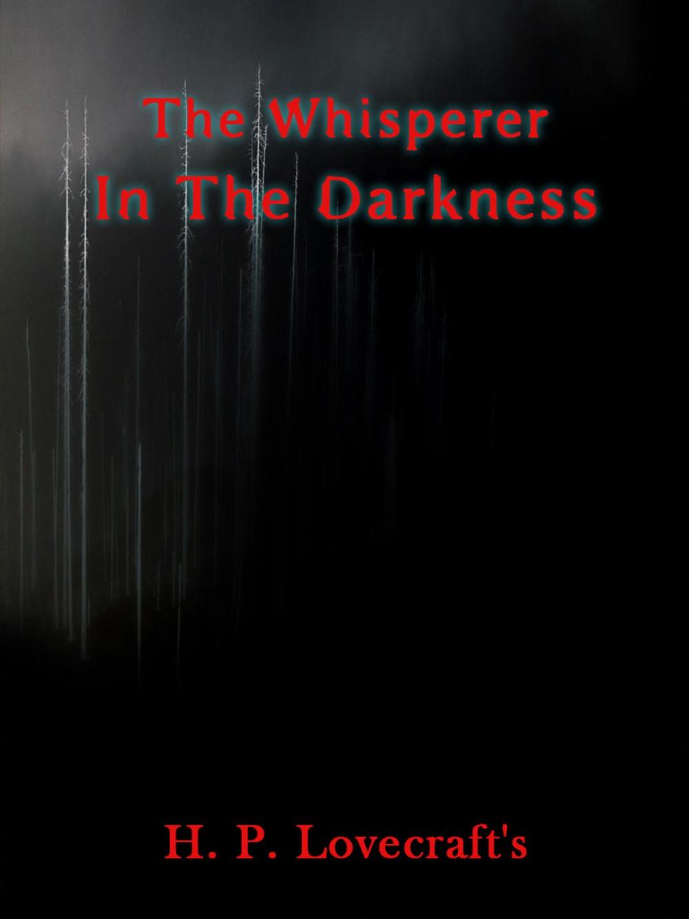 Big bigCover of The Whisperer In Darkness