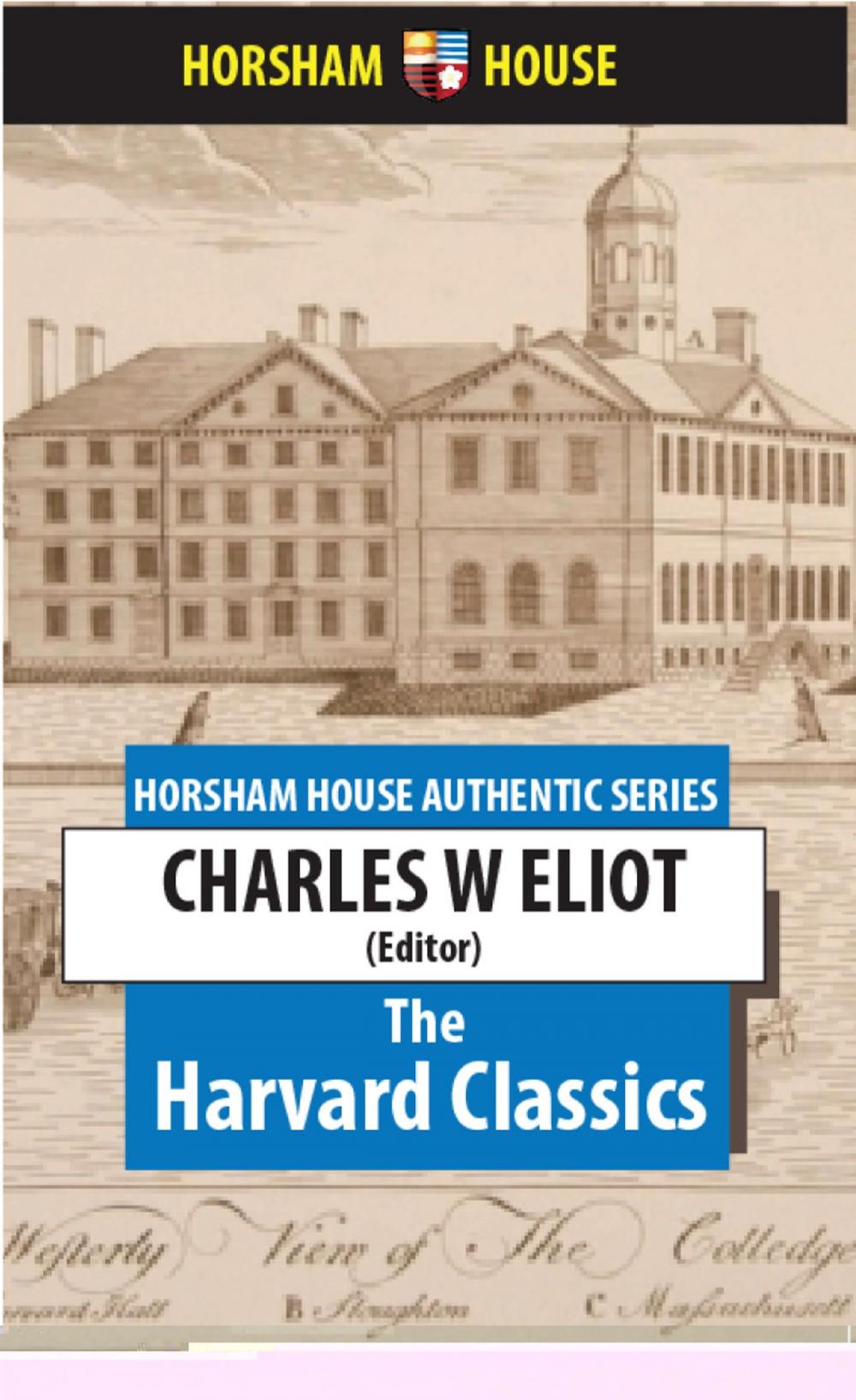 Big bigCover of The Harvard Classics