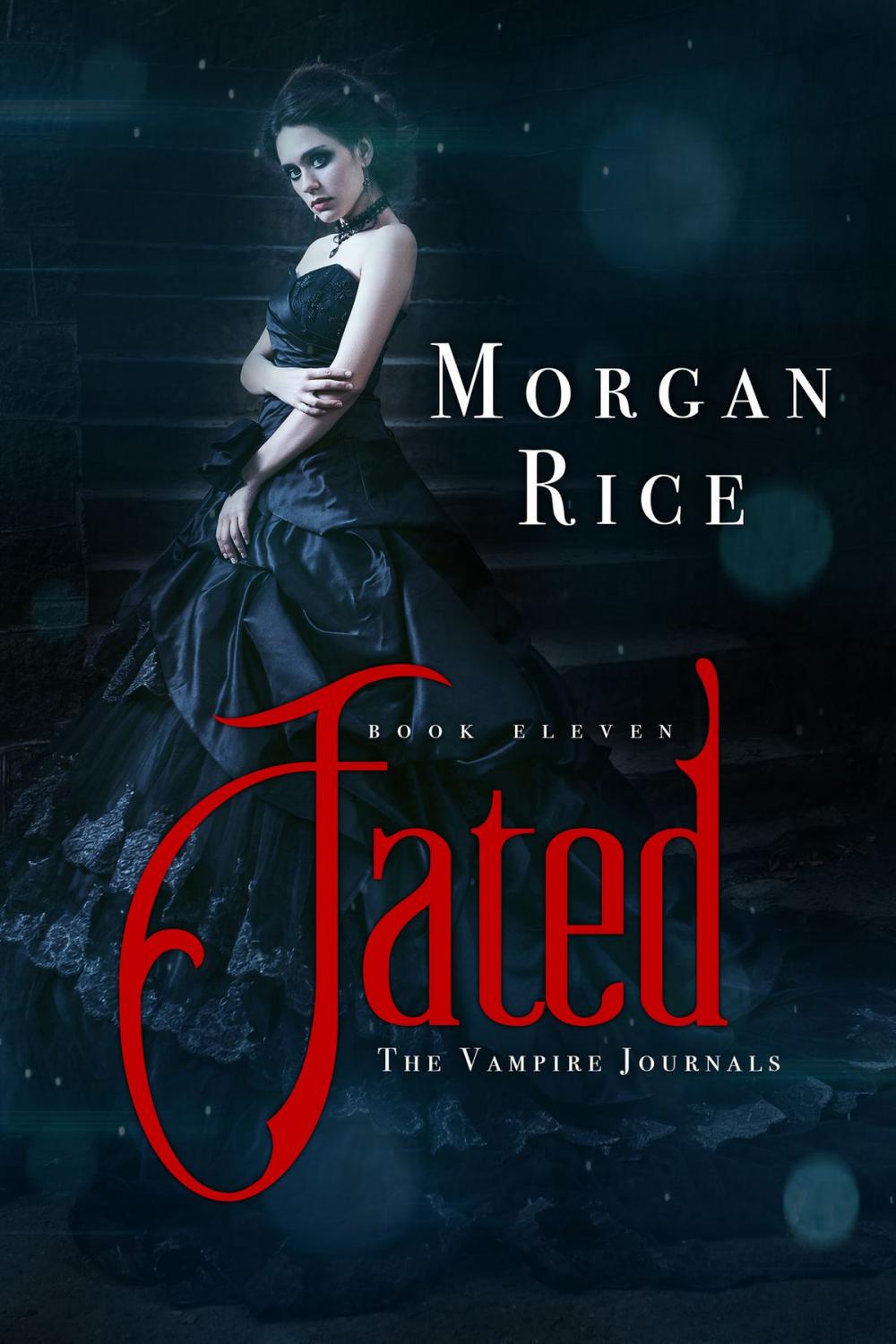 Big bigCover of Fated (Book #11 in the Vampire Journals)