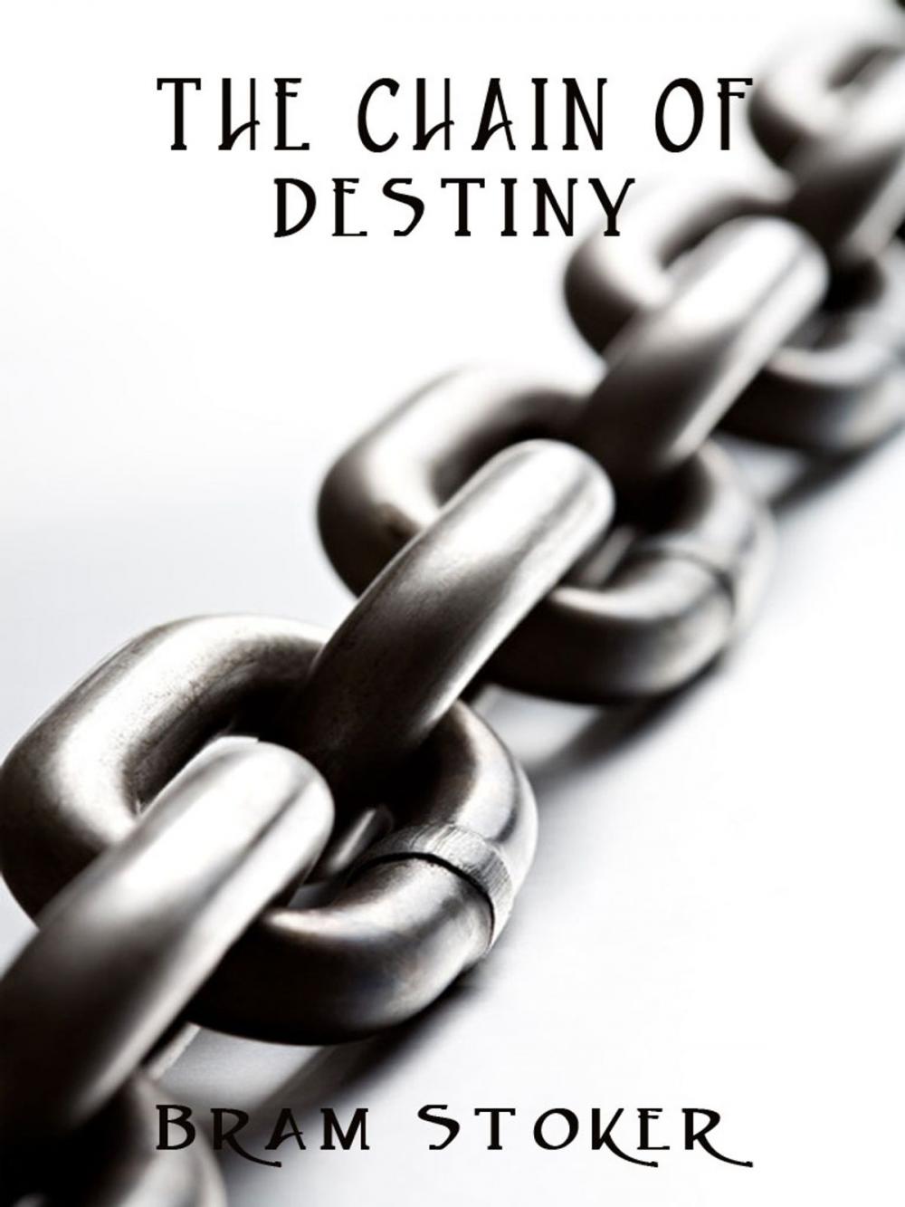 Big bigCover of THE CHAIN OF DESTINY