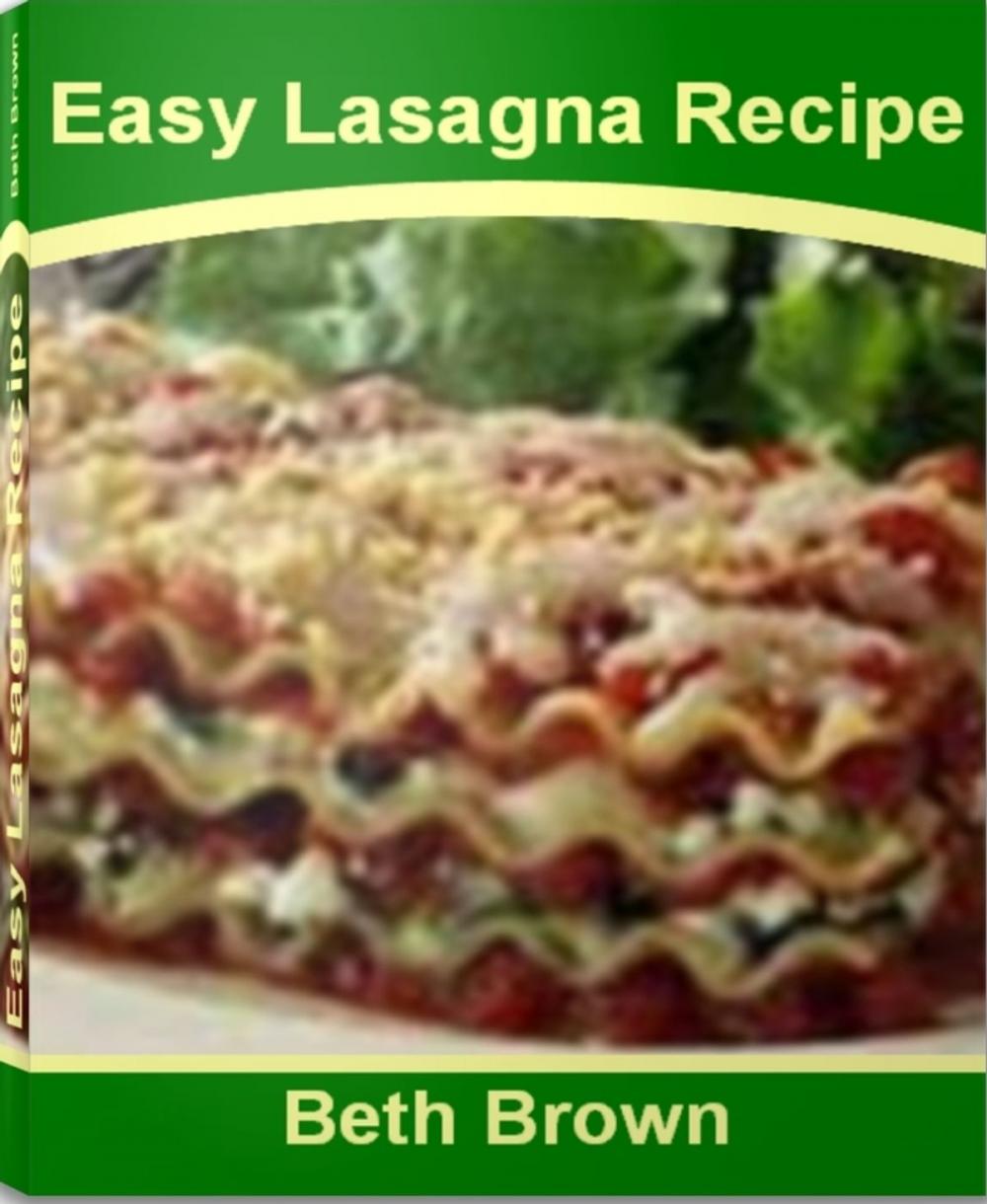 Big bigCover of Easy Lasagna Recipe