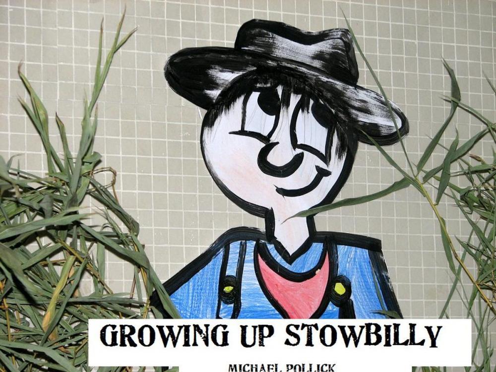 Big bigCover of Growing Up Stowbilly