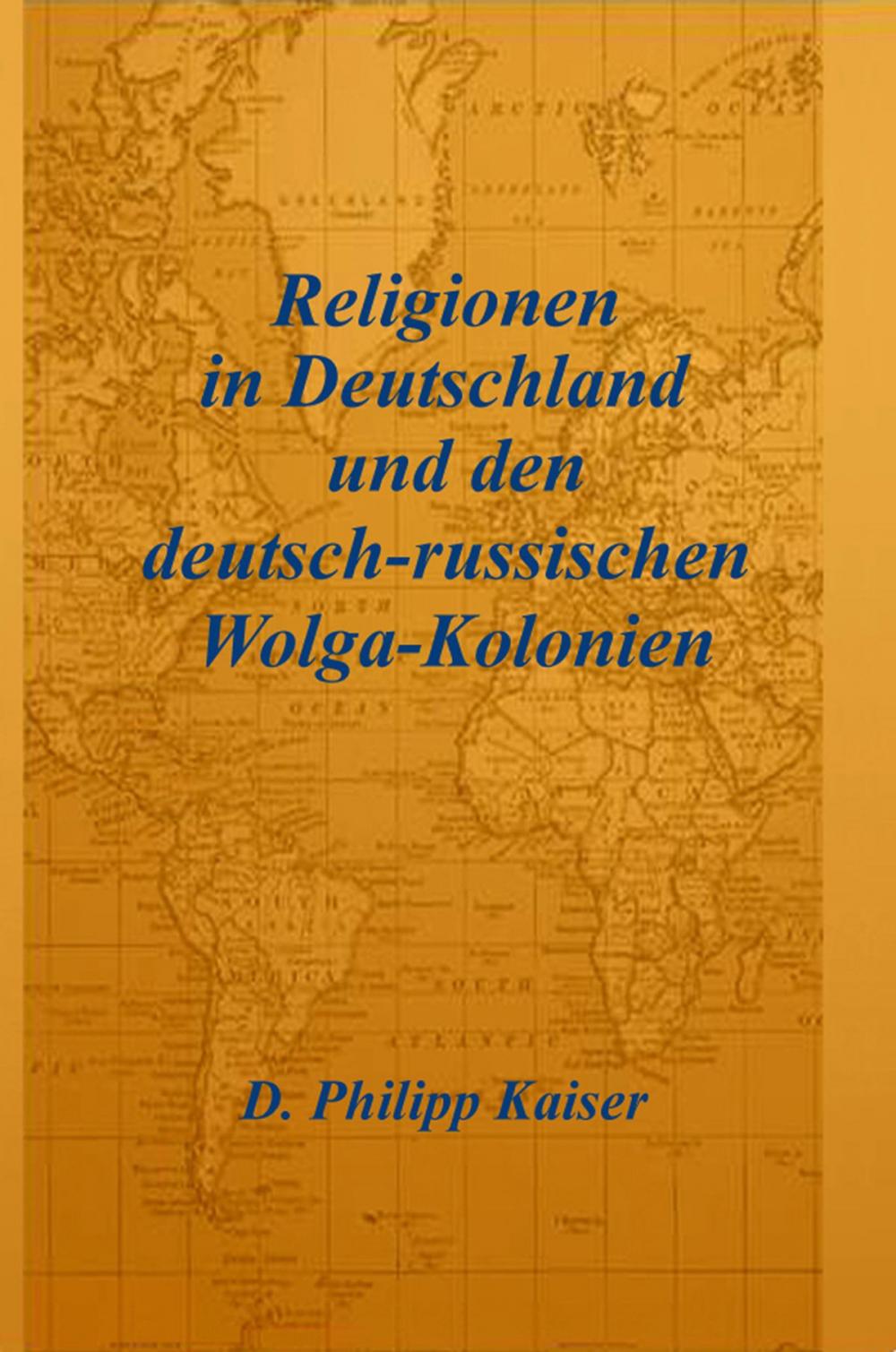 Big bigCover of Religionen in Deutschland und den deutsch-russischen Wolga-Kolonien