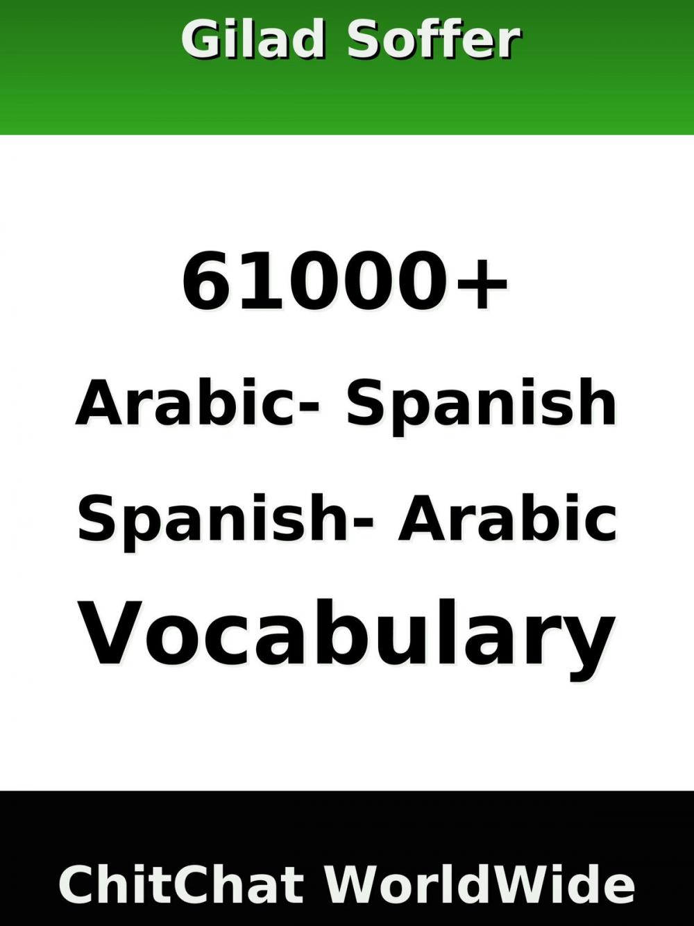 Big bigCover of 61000+ Arabic - Spanish Spanish - Arabic Vocabulary