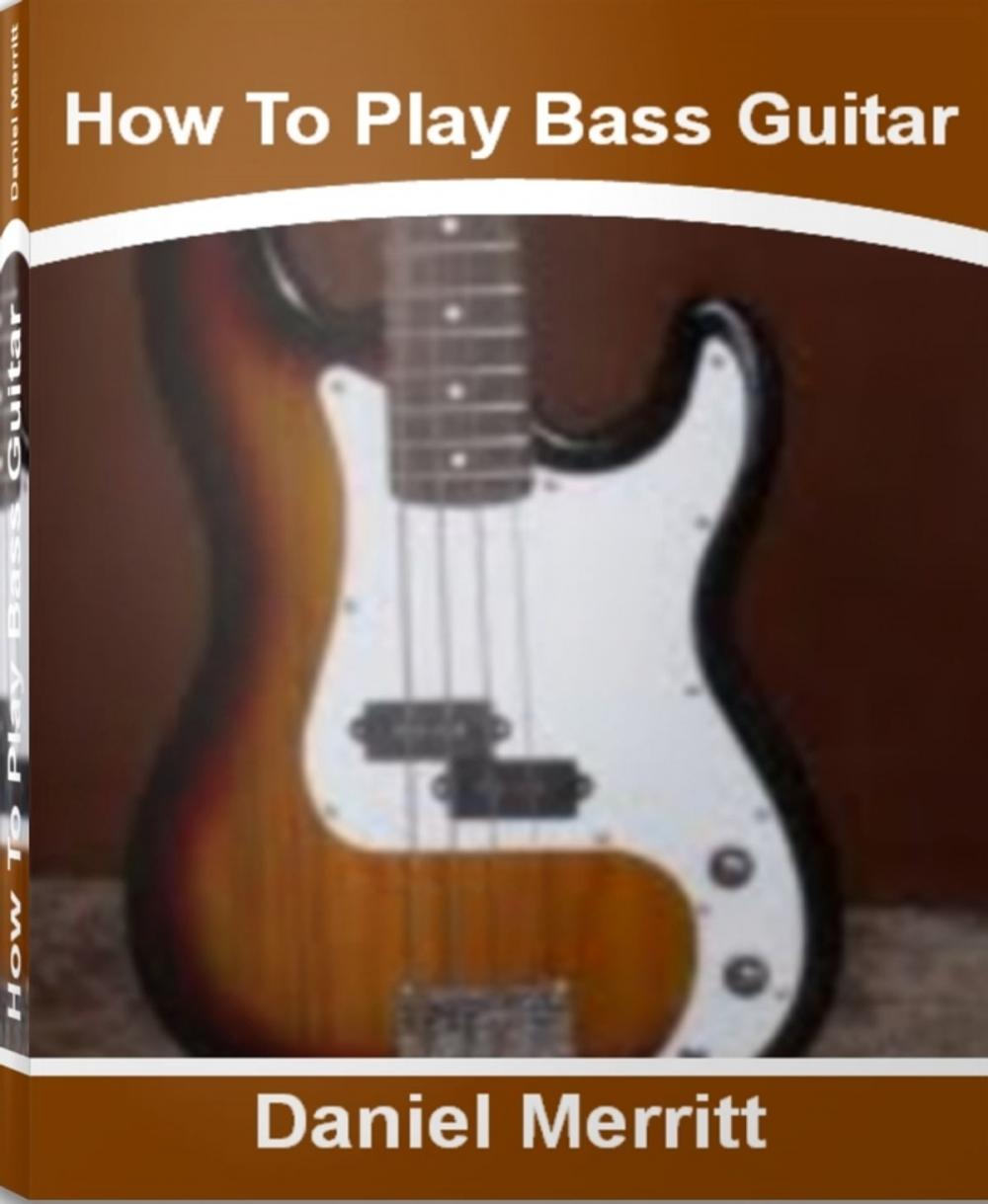 Big bigCover of How To Play Bass Guitar