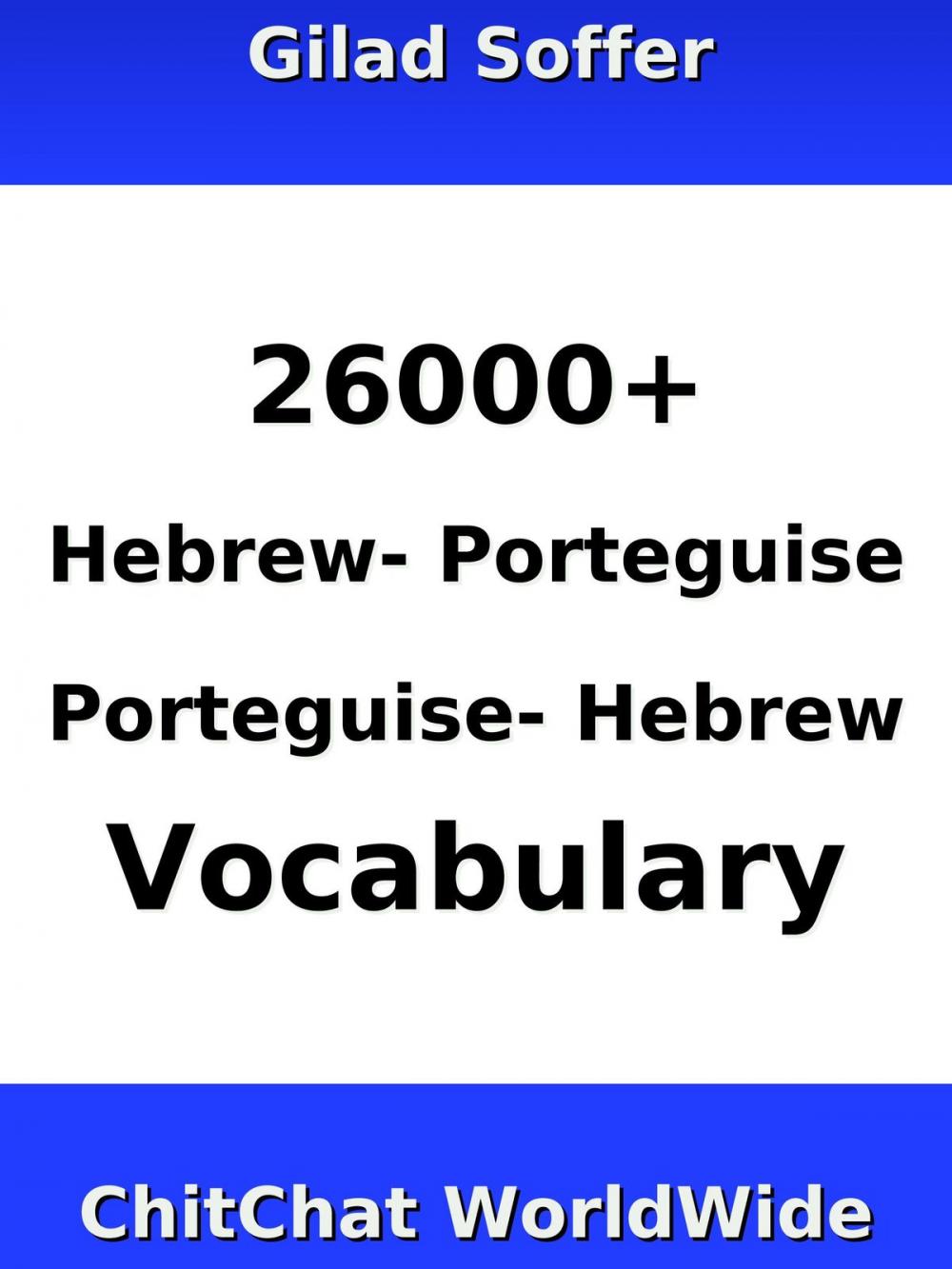 Big bigCover of 26000+ Hebrew - Porteguise Porteguise - Hebrew Vocabulary