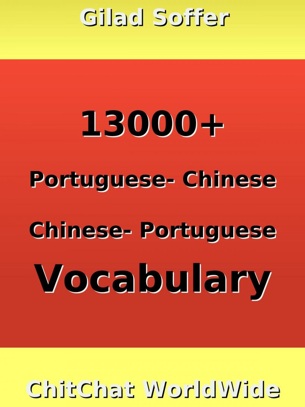 Big bigCover of 13000+ Portuguese - Chinese Chinese - Portuguese Vocabulary