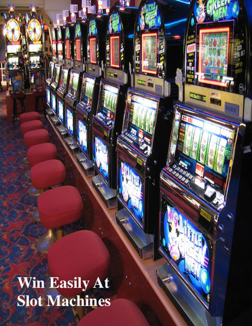 Big bigCover of Win Easily At Slot Machines