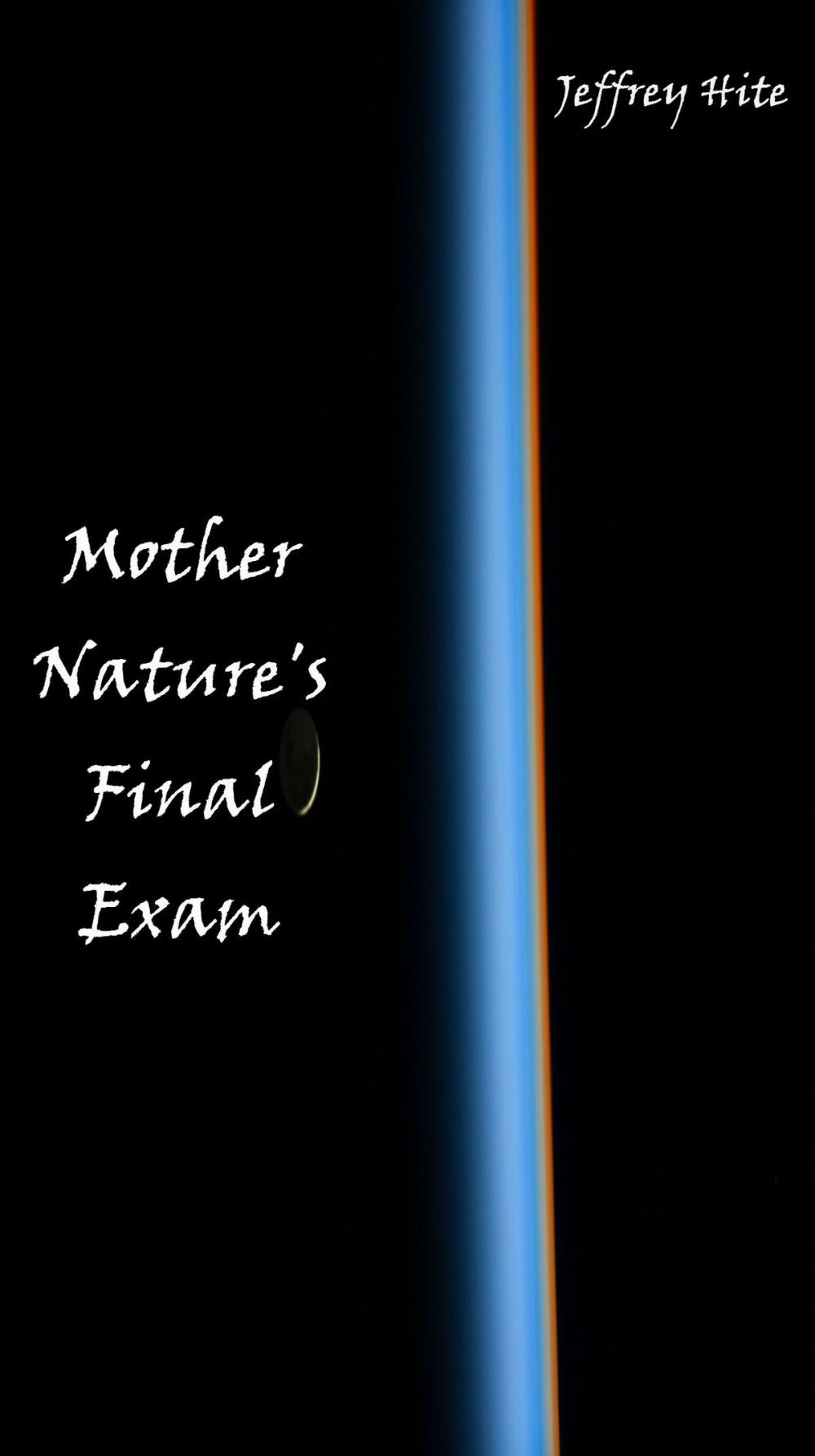 Big bigCover of Mother Nature's Final Exam