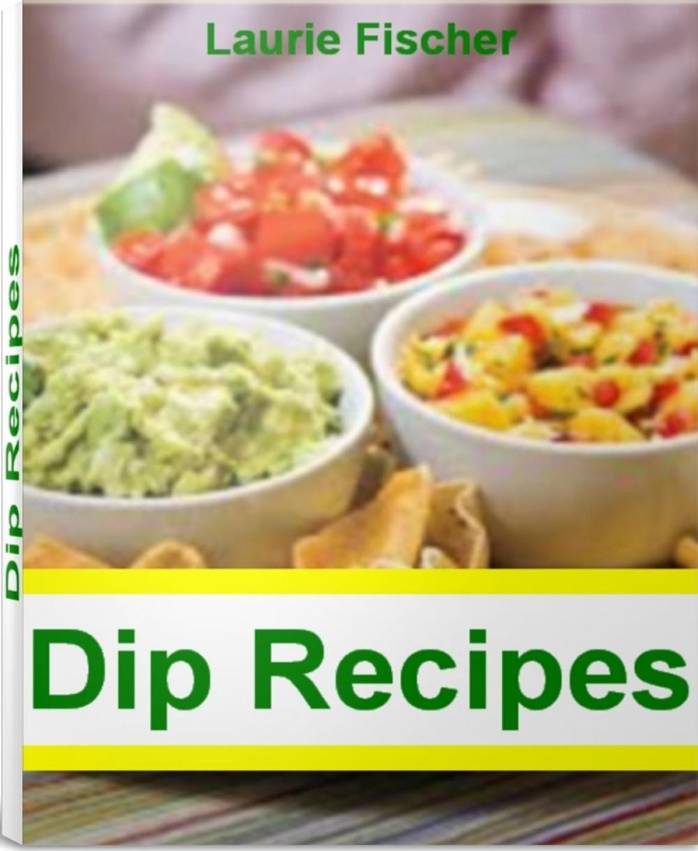 Big bigCover of Dip Recipes