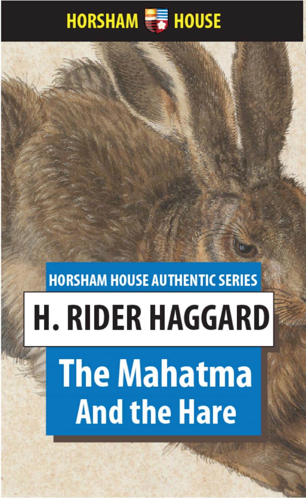 Big bigCover of The Mahatma and the Hare