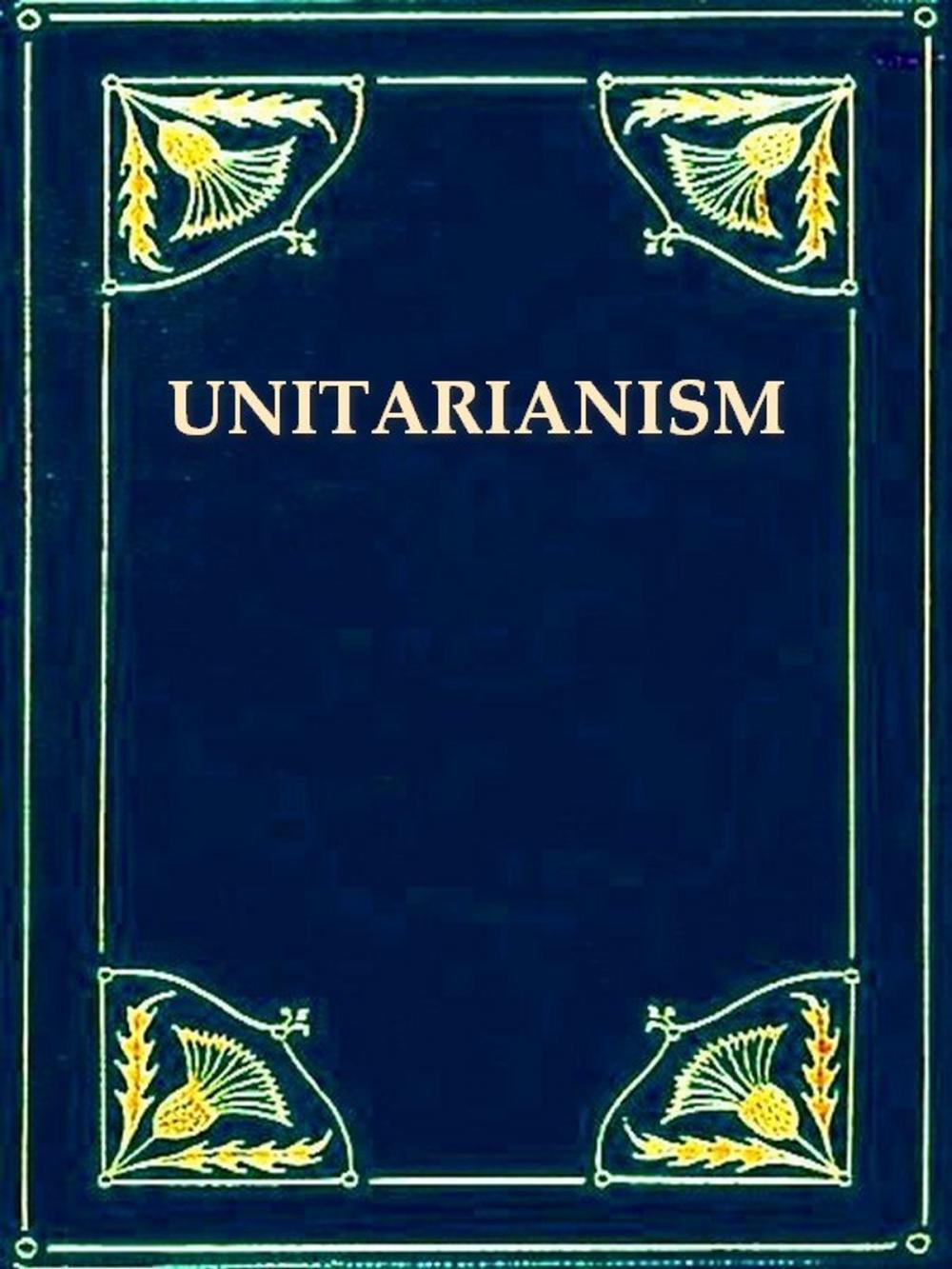 Big bigCover of Unitarianism in America