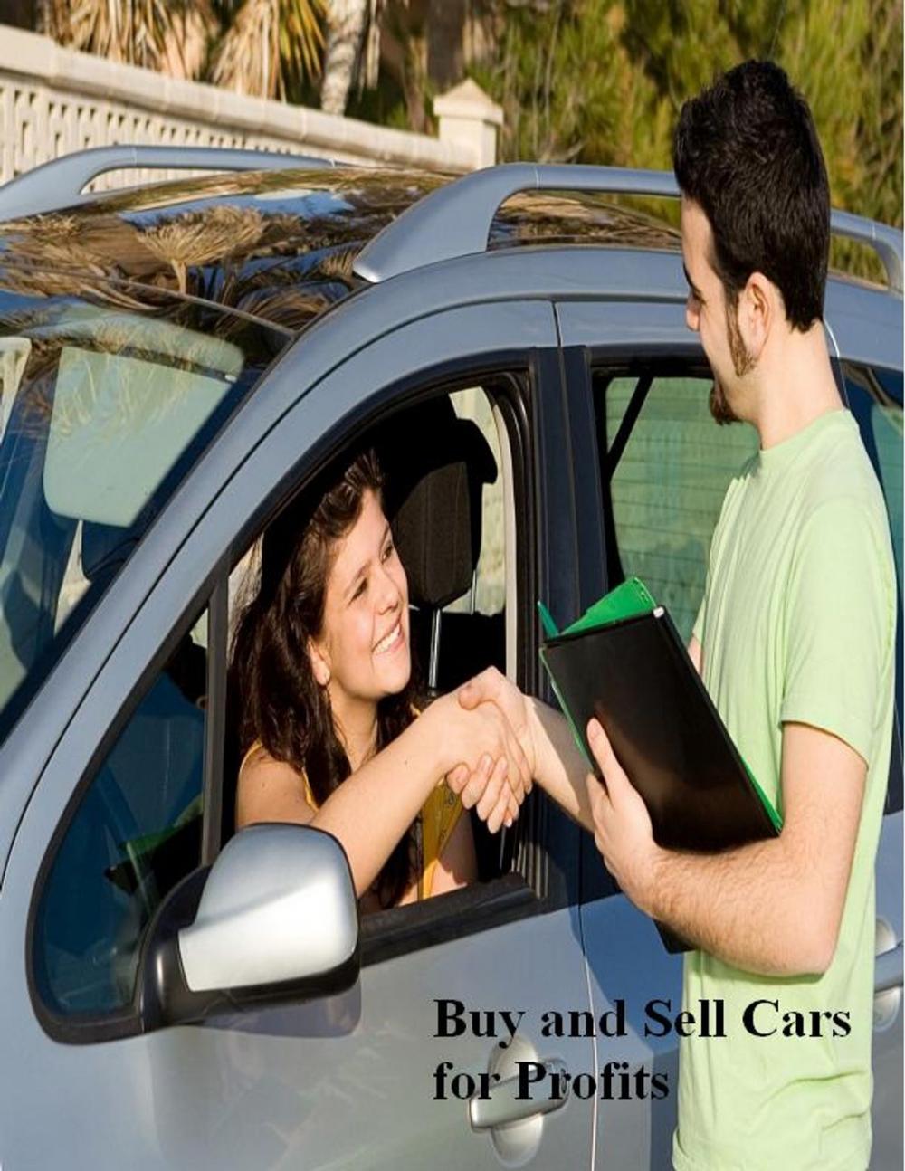 Big bigCover of Buy and Sell Cars for Profits