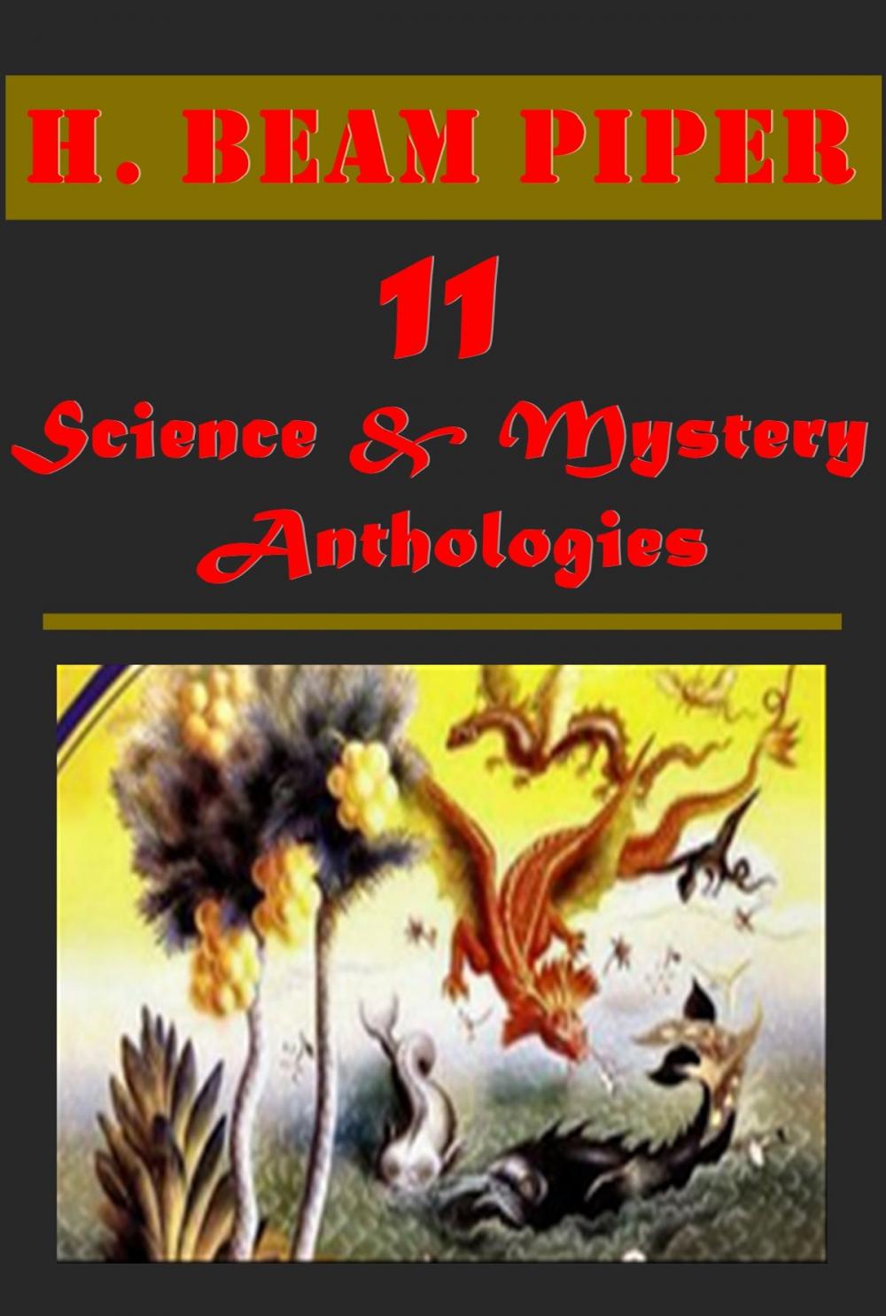 Big bigCover of 11 Science Mystery Anthologies (Illustrated)