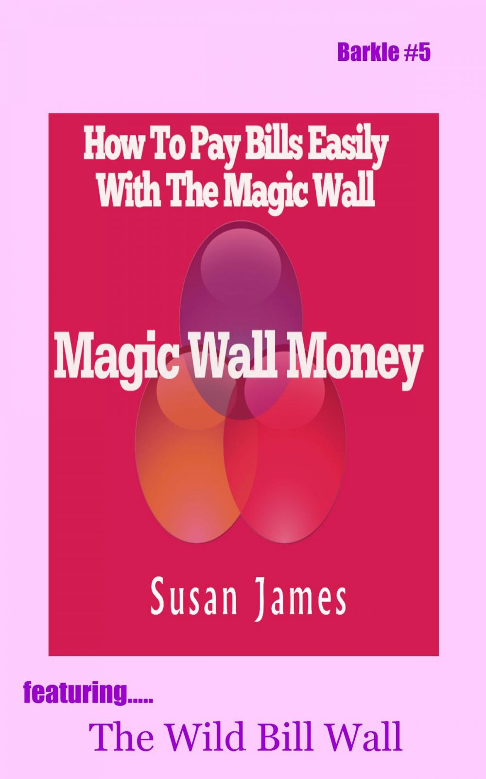 Big bigCover of Magic Wall Money (Barkle #5)