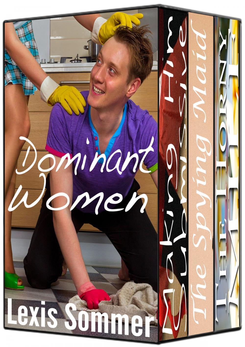 Big bigCover of Dominant Women: Three Stories