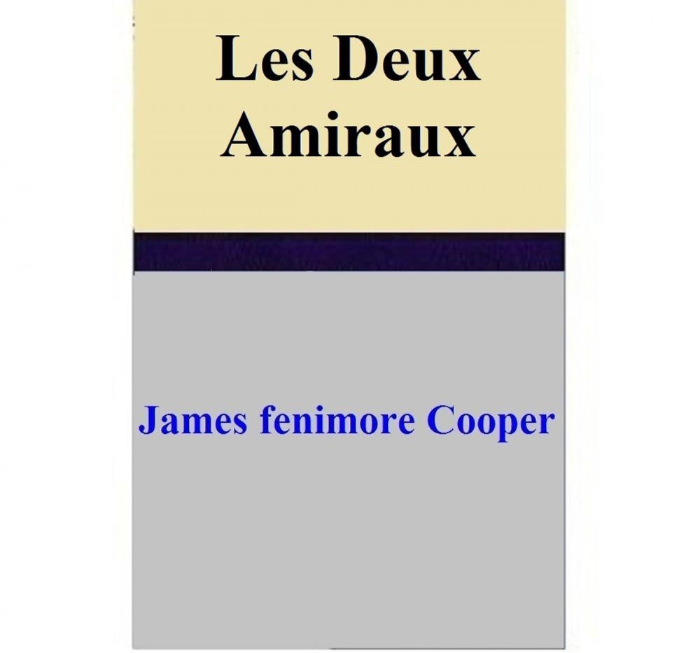 Big bigCover of Les Deux Amiraux