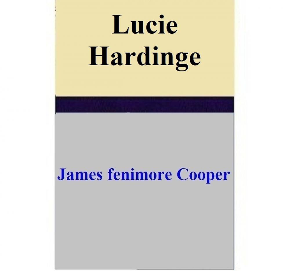 Big bigCover of Lucie Hardinge