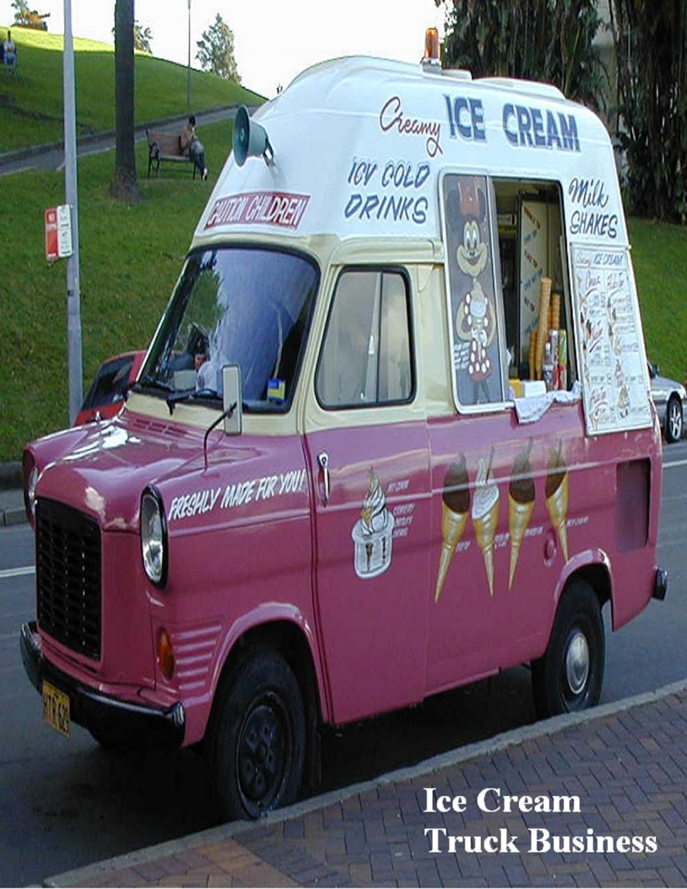 Big bigCover of Ice Cream Truck Business