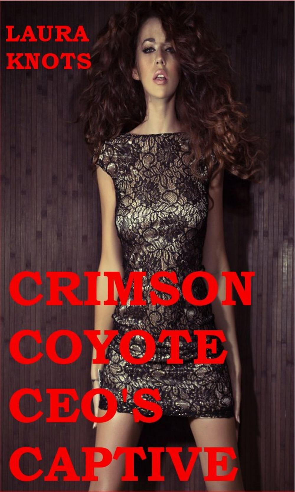 Big bigCover of Crimson Coyote CEO's Captive