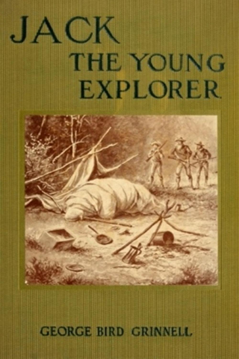 Big bigCover of Jack the Young Explorer