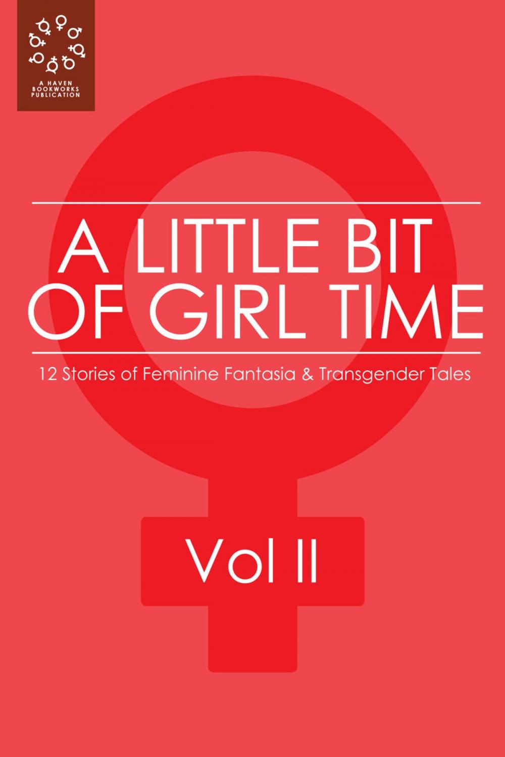 Big bigCover of A Little Bit of Girl Time: Volume II