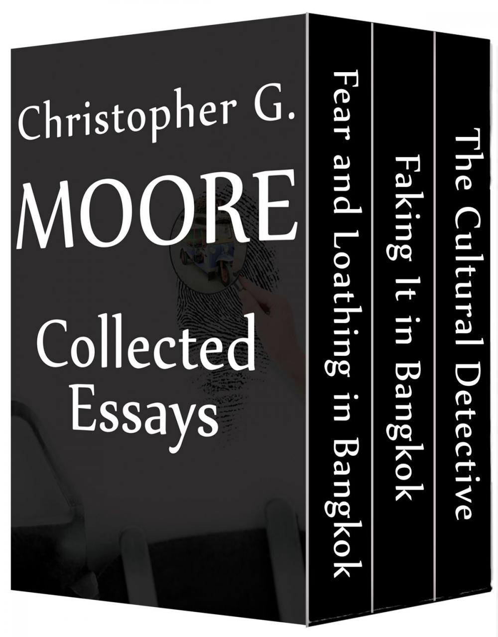 Big bigCover of Christopher G. Moore Collected Essays