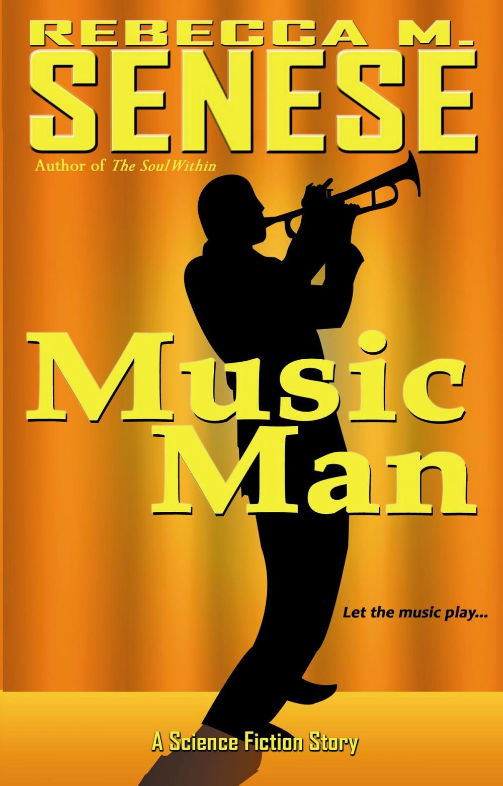 Big bigCover of Music Man: A Science Fiction Story