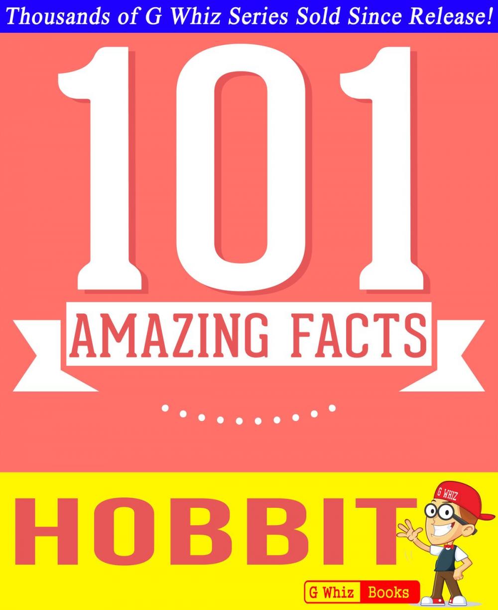 Big bigCover of The Hobbit - 101 Amazing Facts You Didn't Know