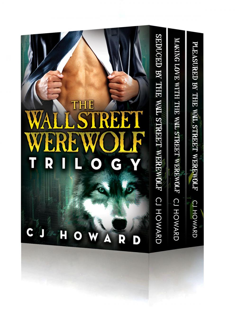 Big bigCover of The Wall Street Werewolf Trilogy