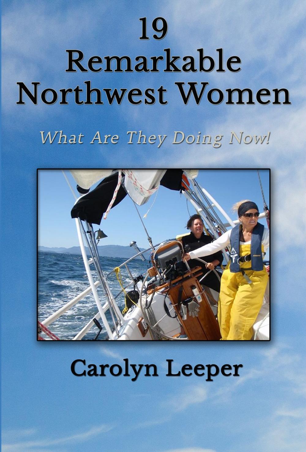 Big bigCover of 19 Remarkable Northwest Women