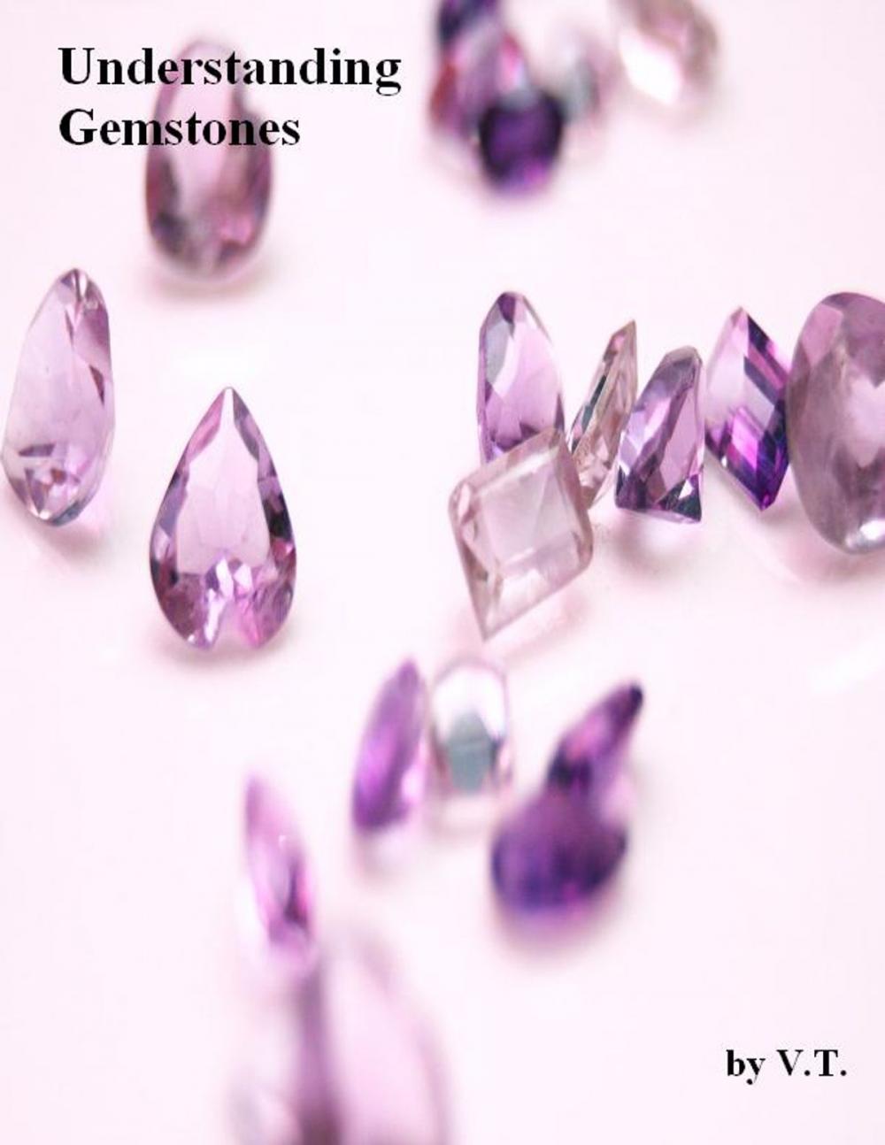 Big bigCover of Understanding Gemstones