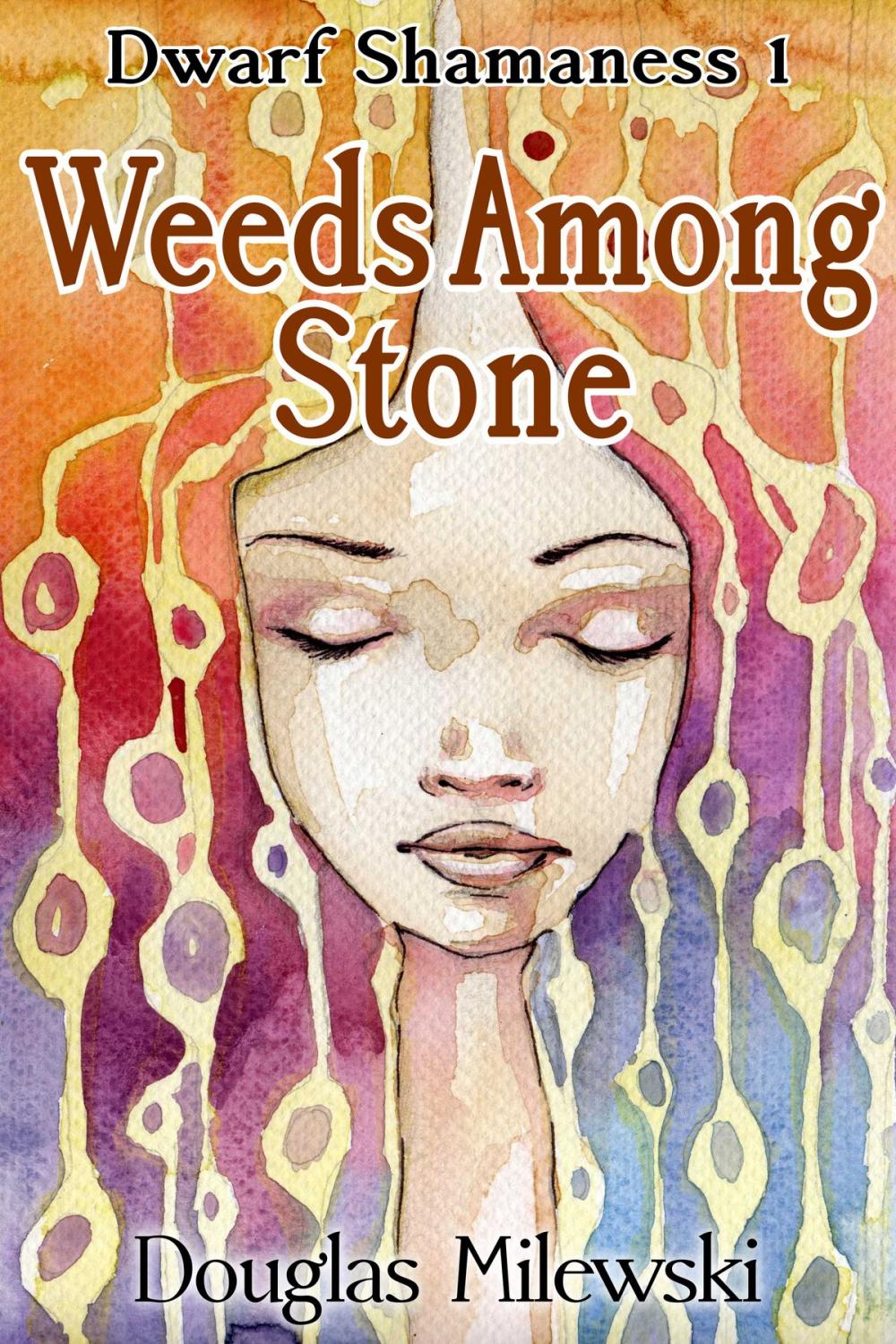 Big bigCover of Weeds Among Stone