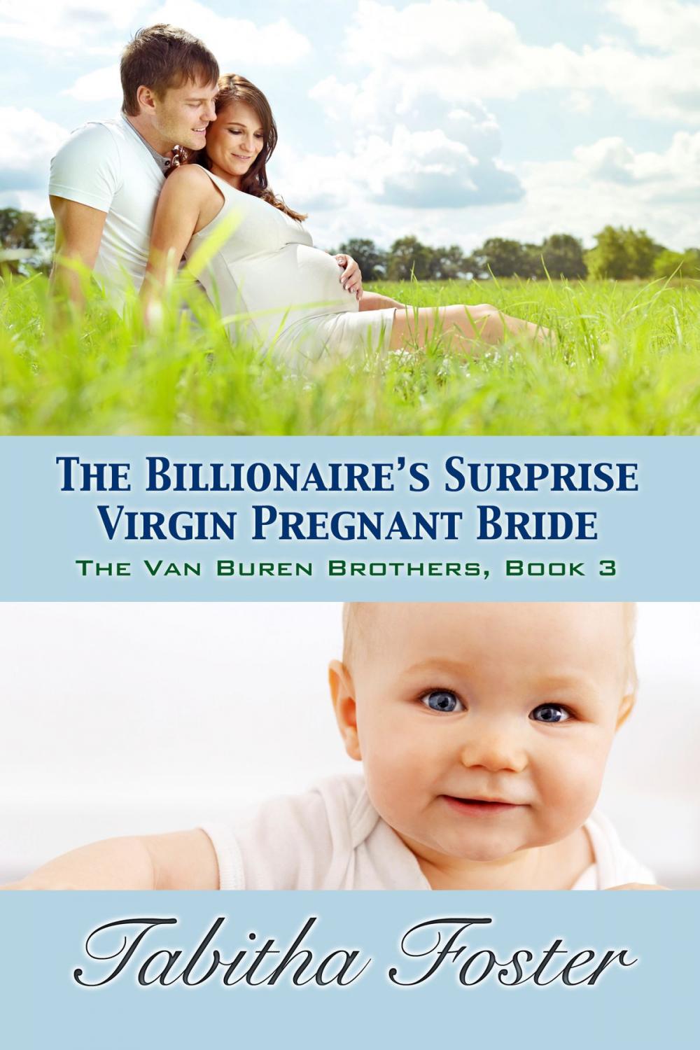 Big bigCover of The Billionaire's Surprise Virgin Pregnant Bride