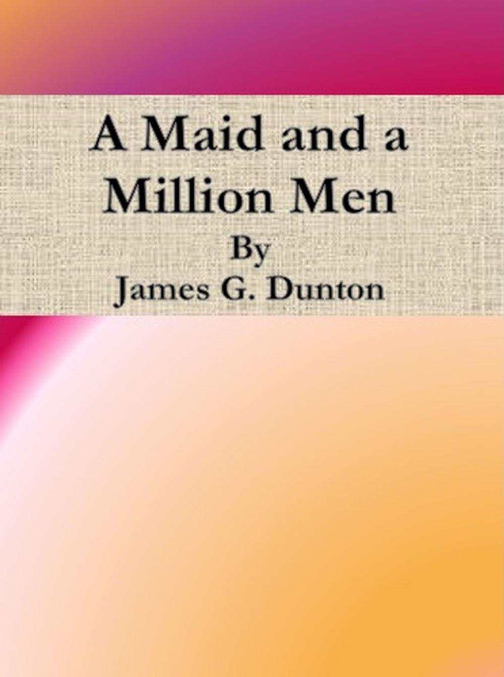 Big bigCover of A Maid and a Million Men