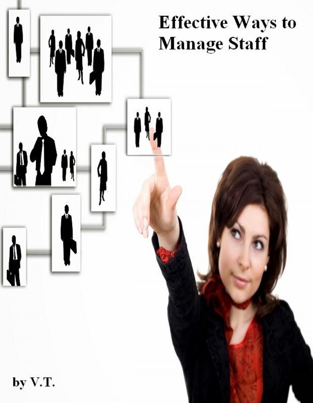 Big bigCover of Effective Ways to Manage Staff