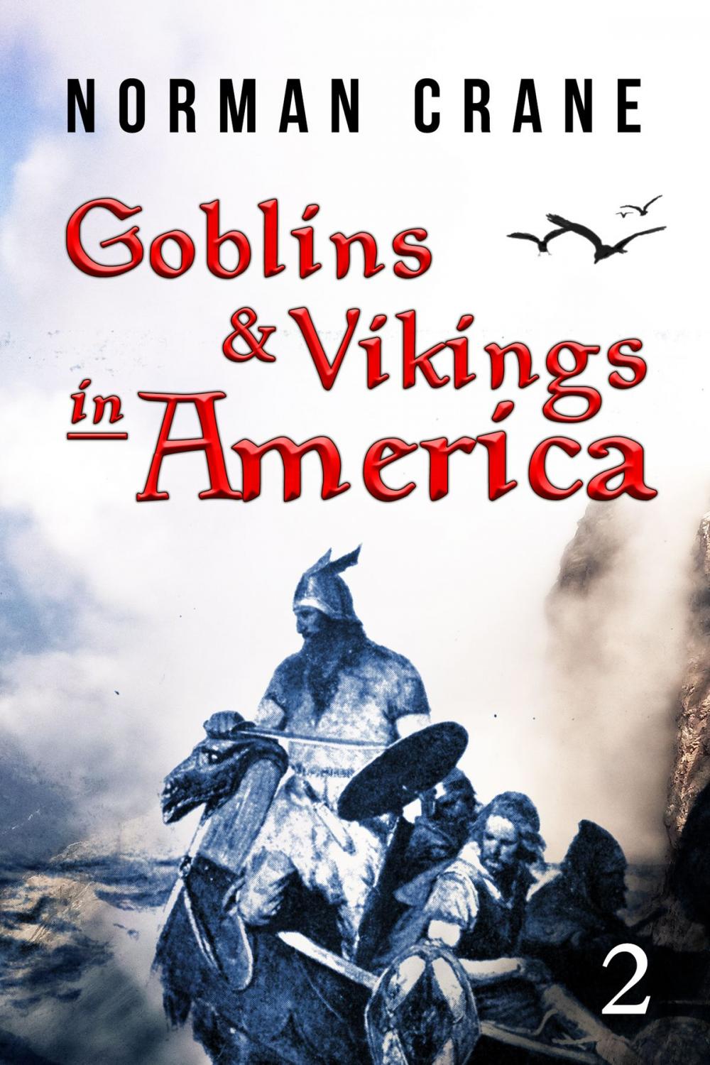 Big bigCover of Goblins & Vikings in America: Episode 2