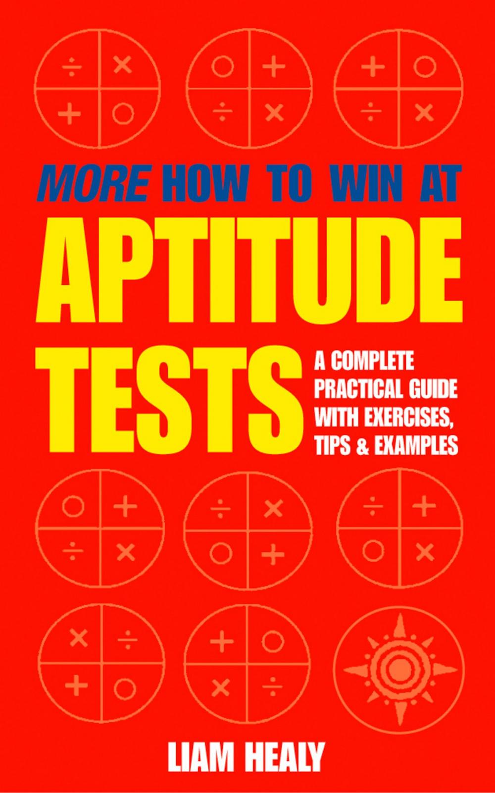 Big bigCover of More How to Win at Aptitude Tests